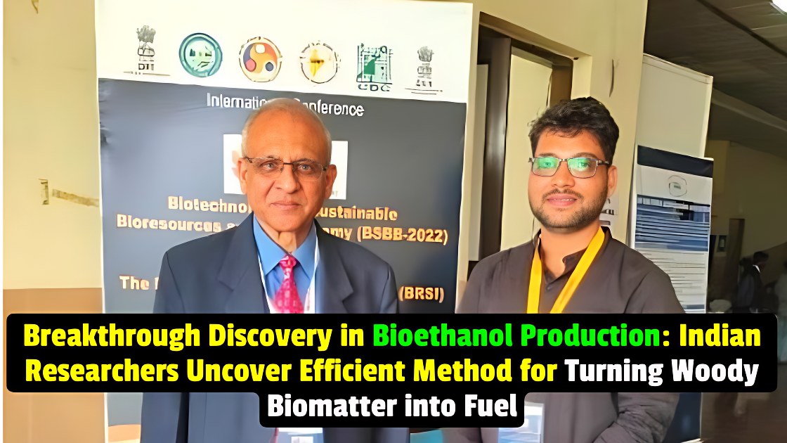 New Era in Sustainable Bioenergy: Indian Researchers Discover Method for Producing Bioethanol from Agricultural Residues